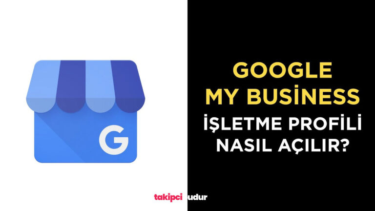 Google Benim İşletmem Nasıl Açılır