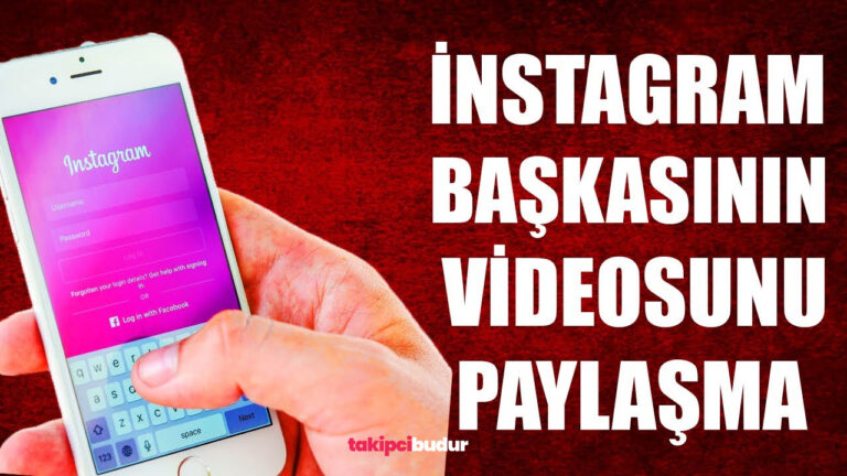 Başkasının Reels Videosu Nasıl Paylaşılır?