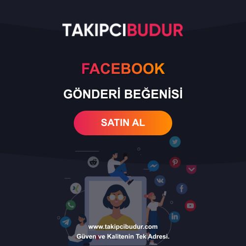 Facebook Gönderi Beğenisi Satın Al