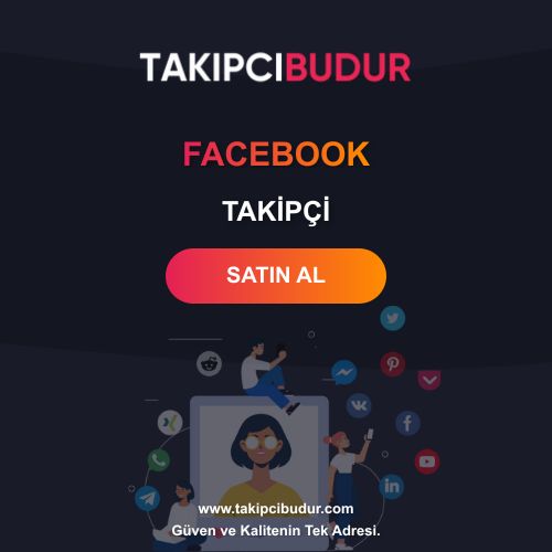 Facebook Takipçi Satın Al