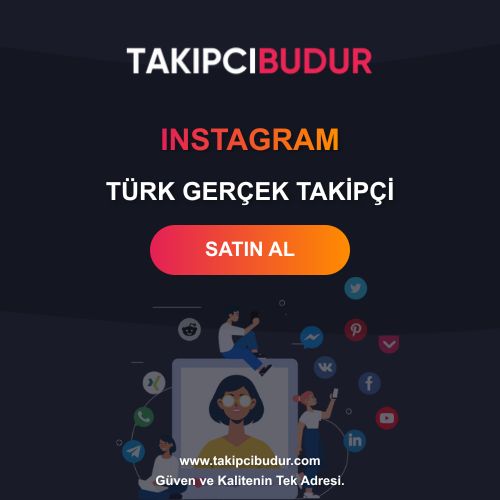 Instagram Türk Takipçi Satın Al