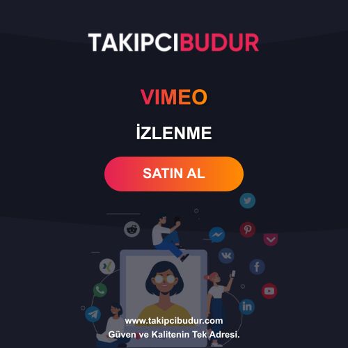 Vimeo İzlenme Satın Al