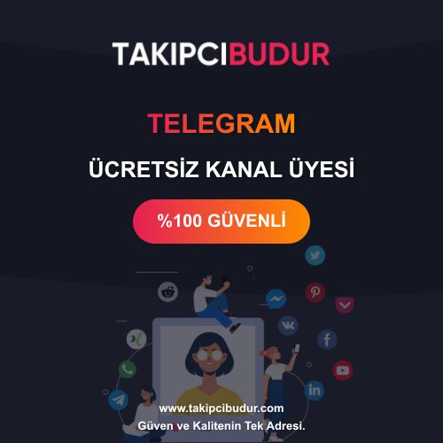 Telegram Ücretsiz Kanal Üyesi - %100 Şifresiz ve Hilesiz 2024