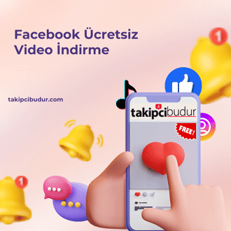 Facebook Ücretsiz Video İndirme