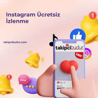 Instagram Ücretsiz İzlenme